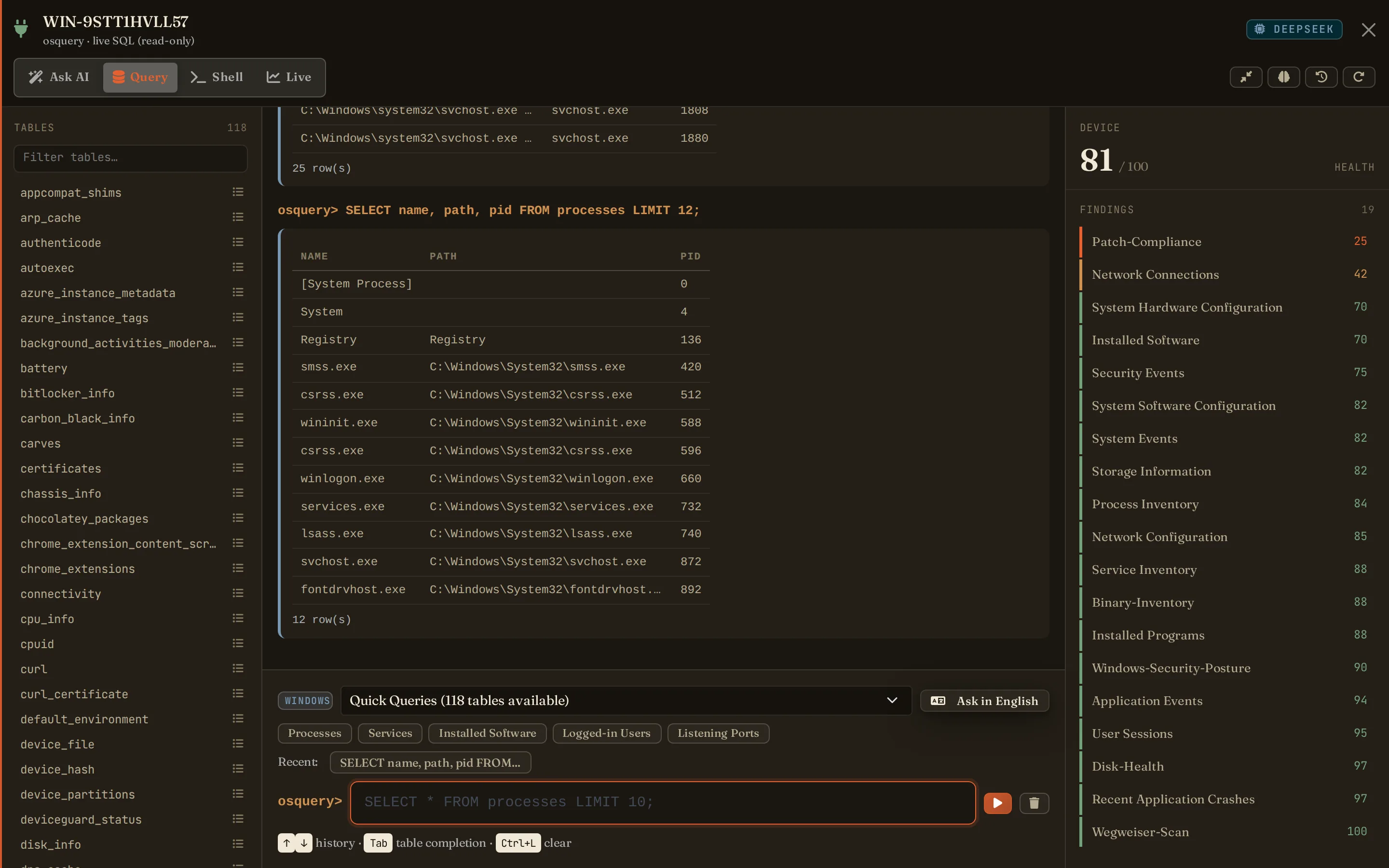 Live osquery - read-only SQL against the endpoint right now, 118 tables in reach, quick queries and an ask-in-English fallback