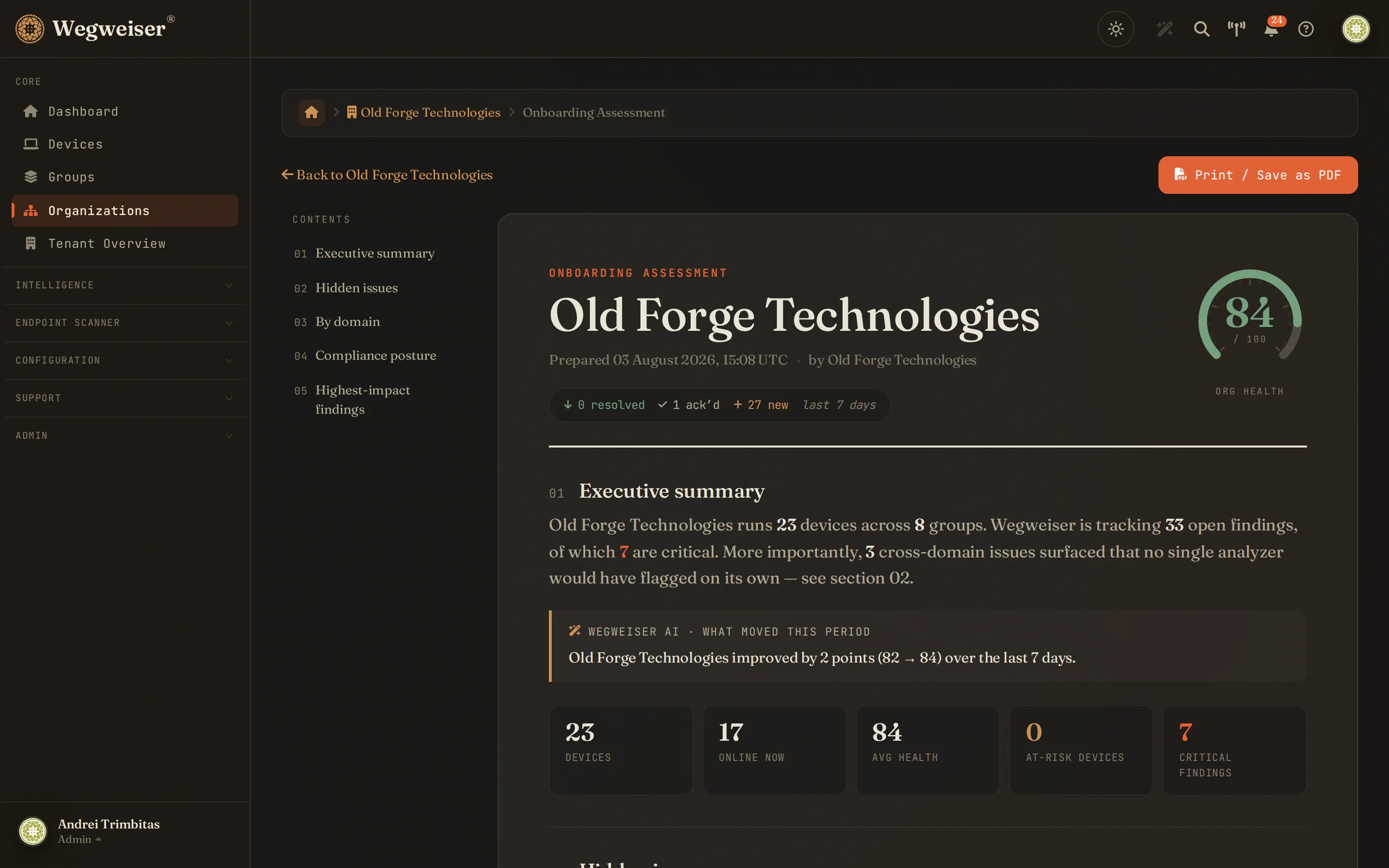 Onboarding Assessment - cross-domain hidden issues, compliance posture and a weekly diff